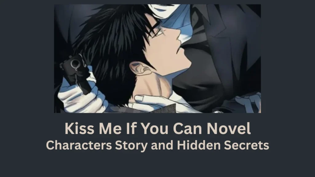 kiss me if you can novel