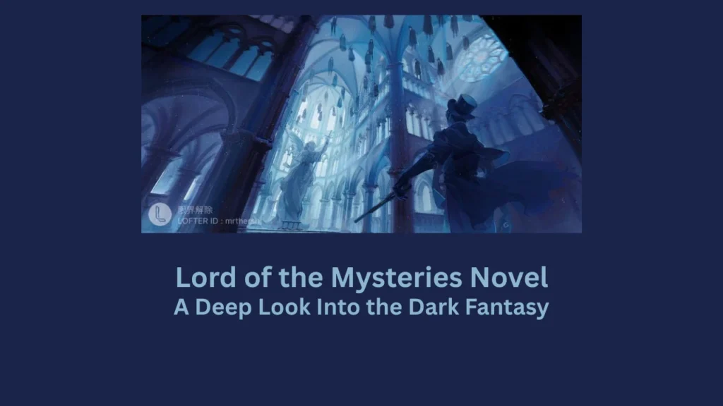 lord of the mysteries novel