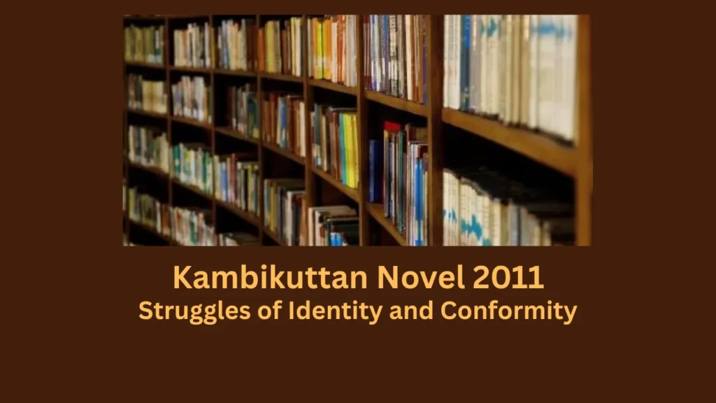 kambikuttan novel 2011