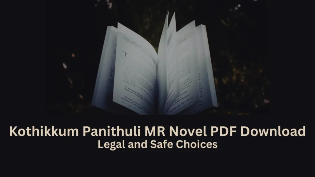 kothikkum panithuli mr novel pdf download