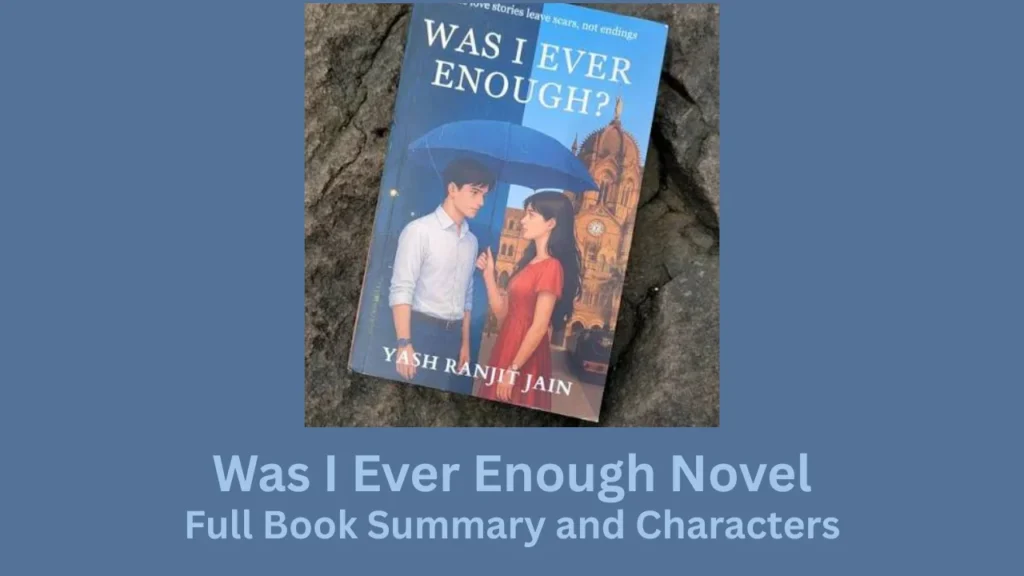 was i ever enough novel